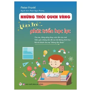 thói quen vàng giúp trẻ phát triển học lực