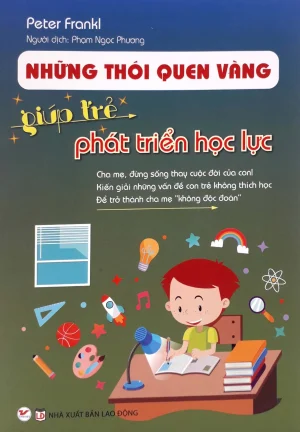 thói quen vàng giúp trẻ phát triển học lực
